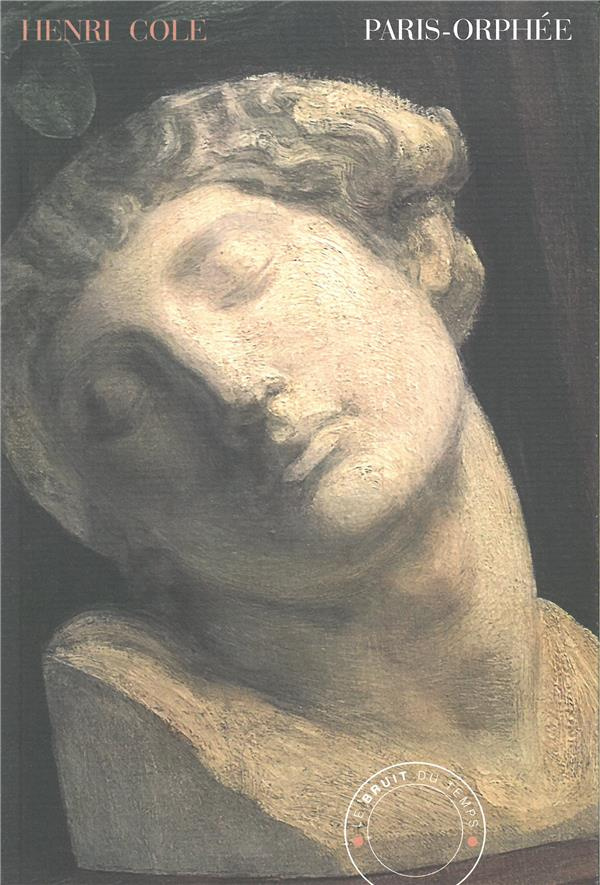 Paris-Orphée. Carnet d'un poète américain à Paris