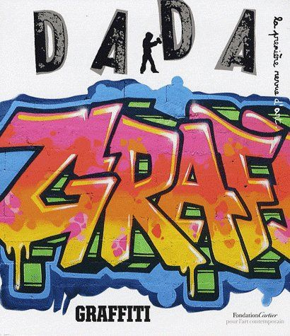 Dada N° 148 : Graffiti