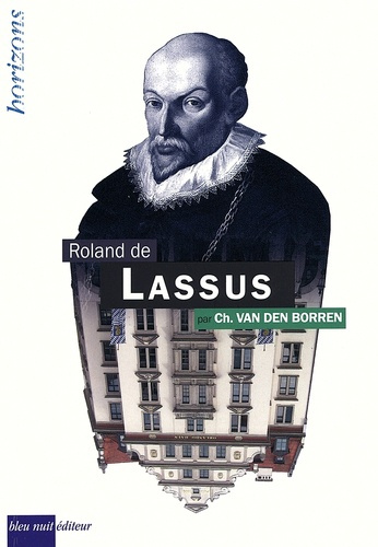 Roland de Lassus. 1e édition