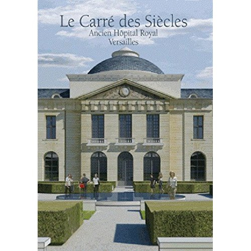 De l'Hôpital Royal au Carré des Siècles. L'histoire d'une résurrection : l'îlot de l'hôpital Richaud