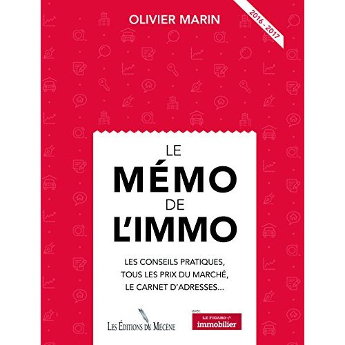 Le mémo de l'immo. Edition 2016-2017