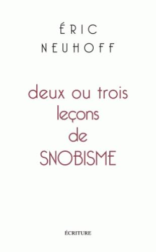 Deux ou trois leçons de snobisme