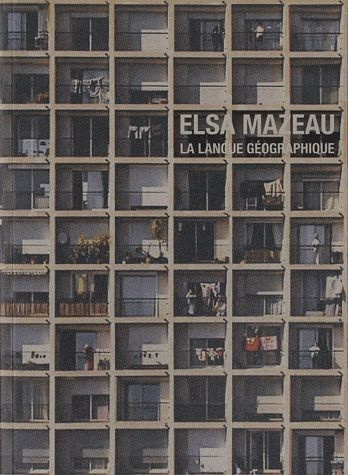 ELSA MAZEAU LA LANGUE GEOGRAPHIQUE