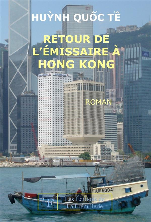 Retour de l'émissaire à Hong Kong