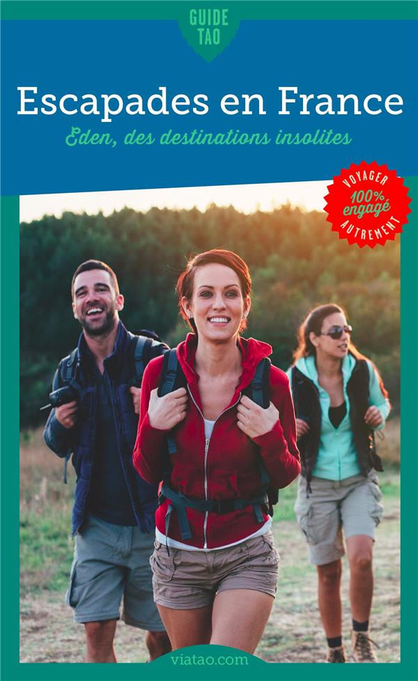 Guide Tao La France hors des sentiers battus