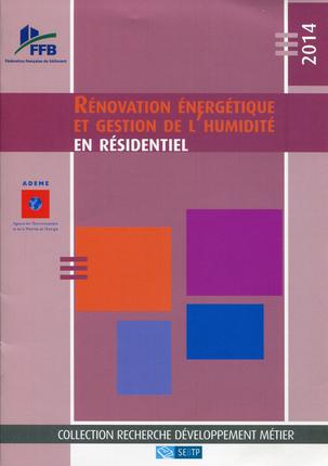 Rénovation énergétique et gestion de l'humidité en résidentiel