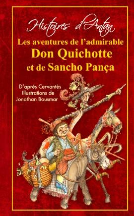L'HISTOIRE DES ADMIRABLES DON QUICHOTTE ET SANCHO PANCA