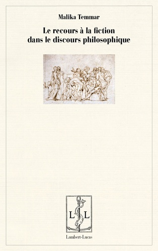 Le retour à la fiction dans le discours philosophique