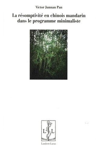 La résomptivité en chinois mandarin dans le programme minimaliste