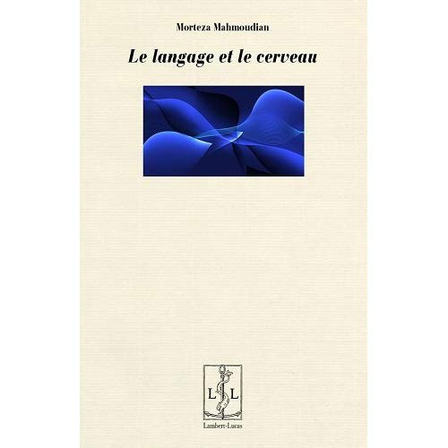 Le langage et le cerveau