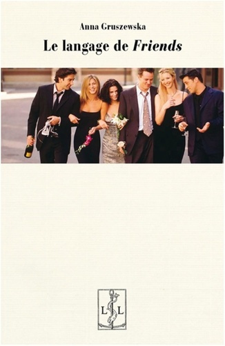 Le langage de Friends