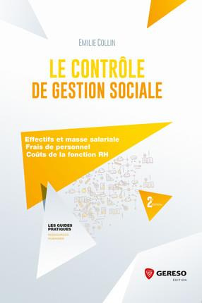 LE CONTROLE DE GESTION SOCIALE - EFFECTIFS ET MASSE SALARIALE FRAIS DE PERSONNEL COUTS DE LA FONCTIO
