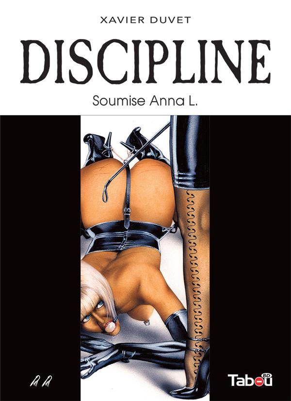 Discipline Tome 2 : Soumise Anna L.