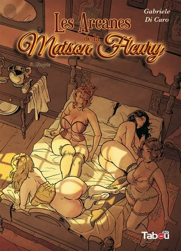 Les arcanes de la maison Fleury Tome 3 : Utopie