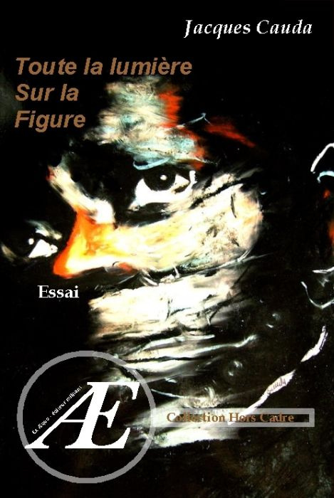 Toute la lumière sur la figure