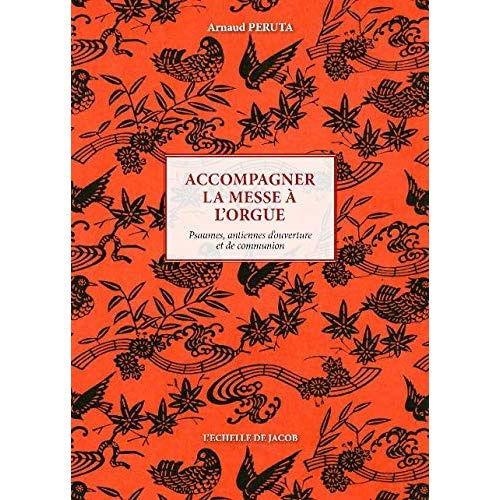 Accompagner la messe à l'orgue. Années A, B, C. Dimanches et fêtes, choeur - soliste - assemblée
