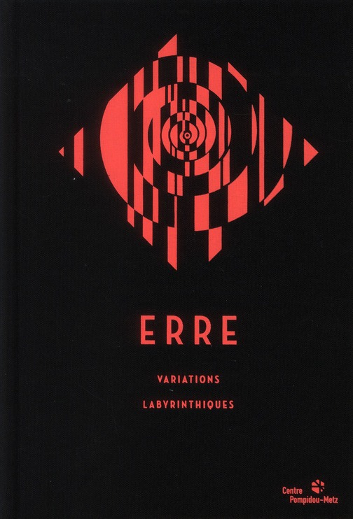 Erre. Variations labyrinthiques