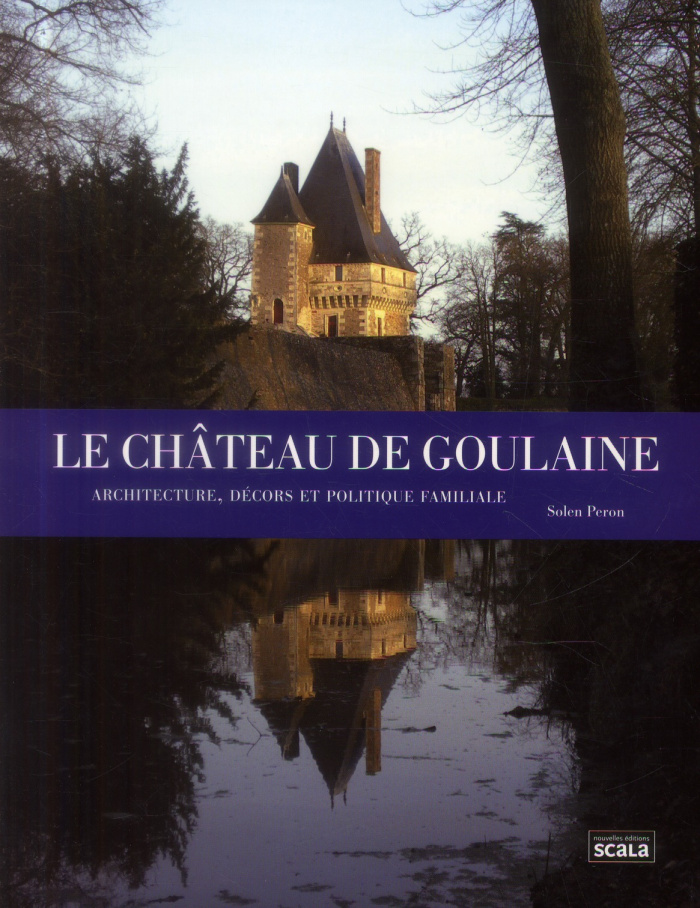 LE CHATEAU DE GOULAINE