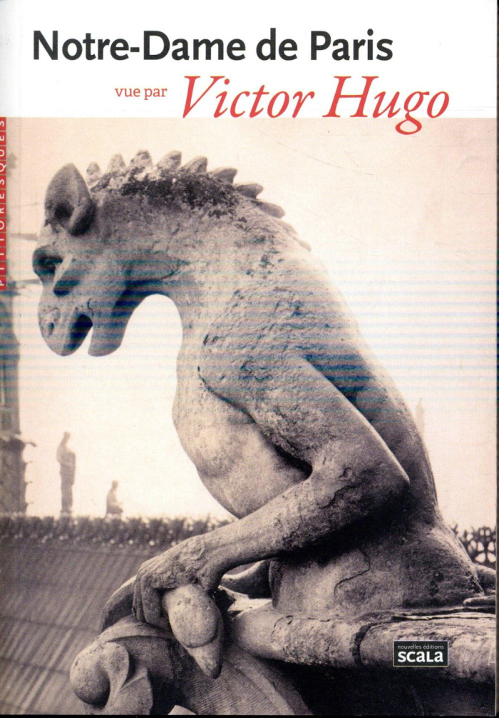 Notre-Dame de Paris vue par Victor Hugo