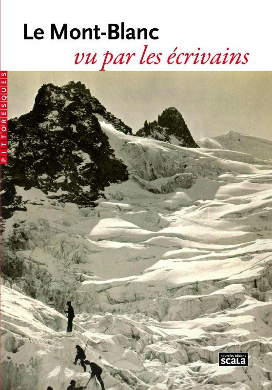 Le Mont-Blanc vu par les écrivains