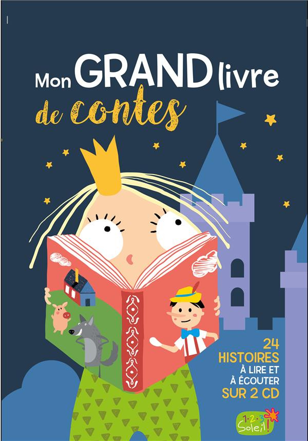 Mon grand livre de contes. Avec 2 CD audio
