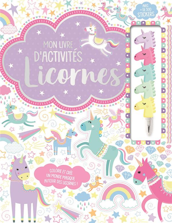 Mon livre d'activités licornes. Des cartes détachables et plus de 300 stickers avec 5 crayons empila