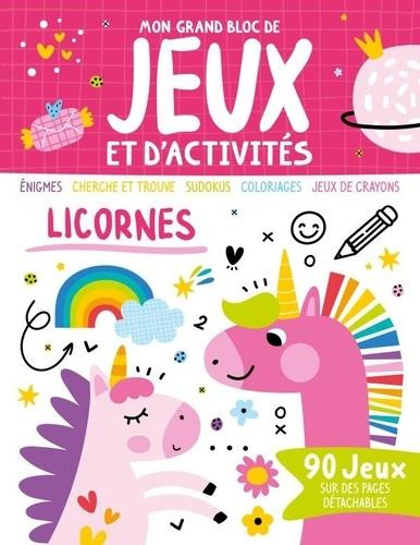 Licornes. 90 jeux sur des pages détachables