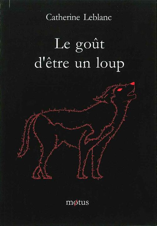 Le goût d'être un loup