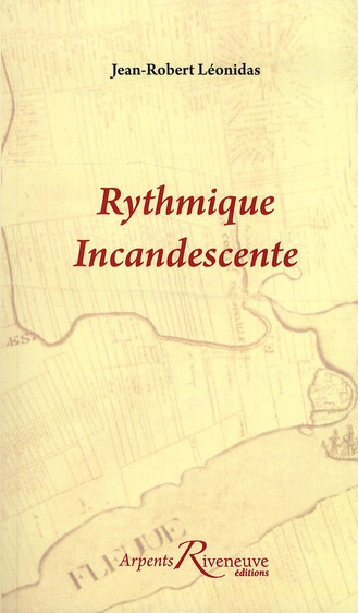 Rythmique incandescente