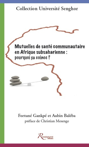 Les mutuelles de santé en Afrique subsaharienne : pourquoi ça coince ?