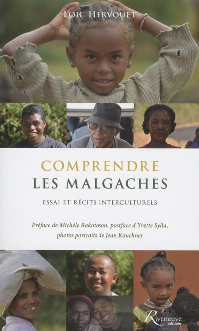 Comprendre les Malgaches. Essai et récits interculturels