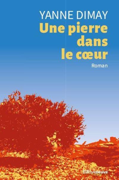 Une pierre dans le coeur