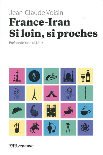 France-Iran. Si loin, si proches