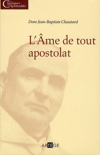 L'âme de tout apostolat