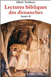 Lectures bibliques des dimanches. Année B