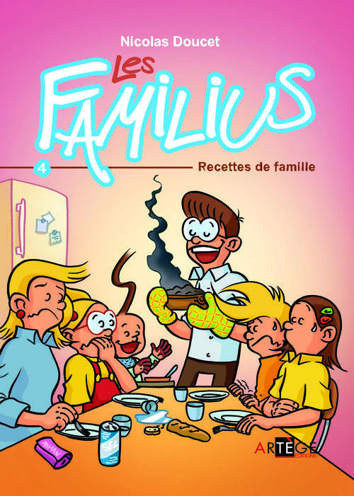 Les familius Tome 4 : Recettes de famille