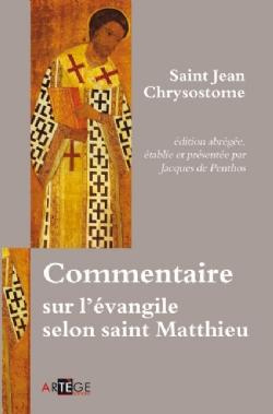Commentaire sur l'Evangile selon saint Matthieu