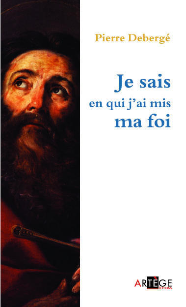 Je sais en qui j'ai mis ma foi