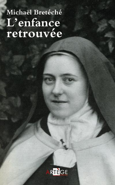 L'enfance retrouvée. La liberté de la gloire