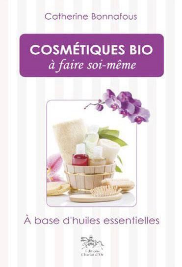 Cosmétiques bio à faire soi-même / 100 % naturel