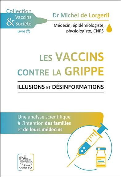 Les vaccins contre la grippe. Illusions et désinformations