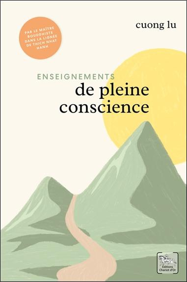 Enseignements de pleine conscience. Coffret en 2 volumes : Jusqu'à notre prochaine rencontre, attend