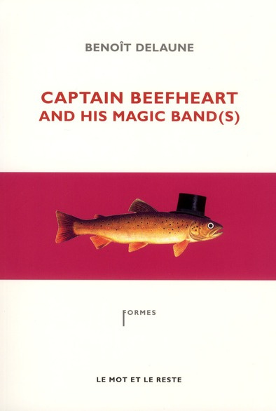 Captain Beefheart and his Magic Band(s)