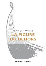 La figure du dehors