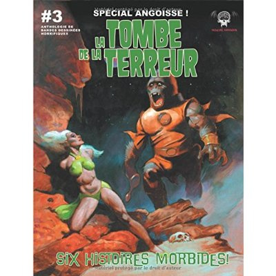 La tombe de la terreur Tome 3