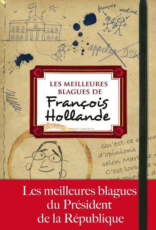 Les meilleures blagues de François Hollande
