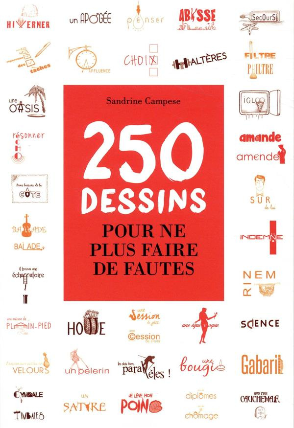 250 dessins pour ne plus faire de fautes