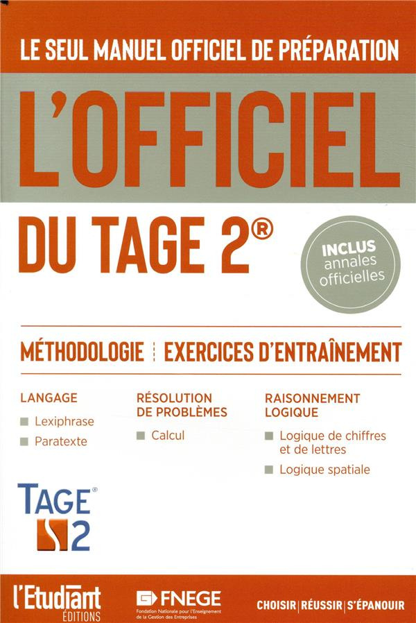 L'officiel du TAGE 2. Manuel officiel de préparation au test