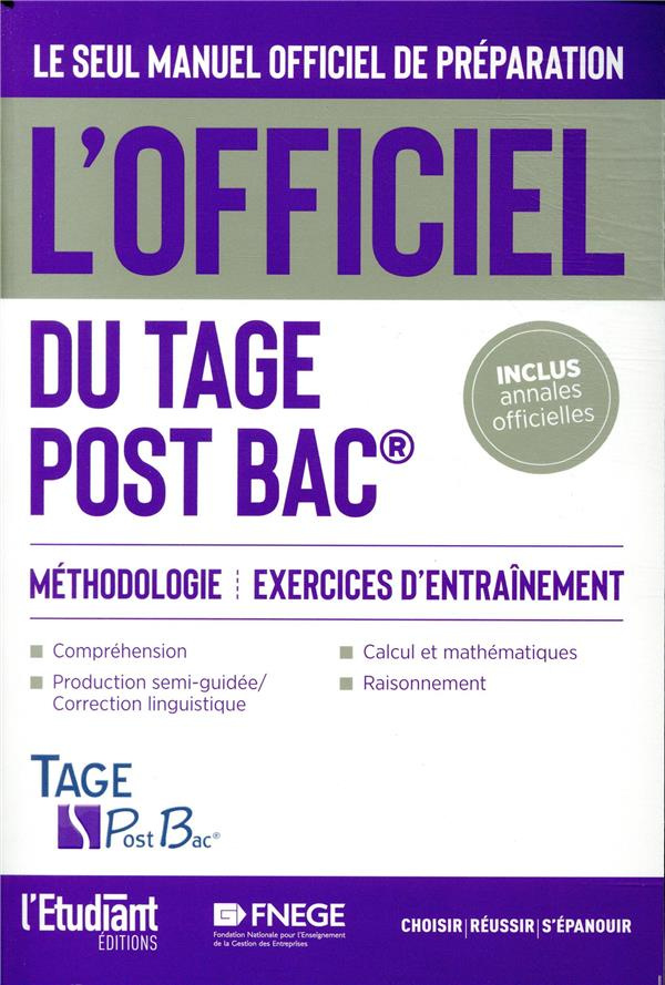 L'officiel du TAGE Post BAC. Manuel officiel de préparation au test