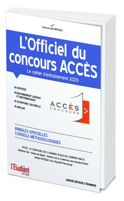 L'officiel du concours ACCES. Cahier d'entraînement, Edition 2020